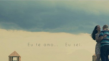 Award 2017 - Melhor editor de video - Eu te amo… eu sei! | Marina & Bruno