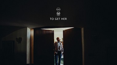 Award 2017 - Nejlepší Lovestory - TO GET HER (not full version)