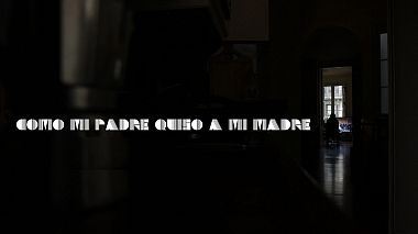 EsAward 2018 - Najlepszy Edytor Wideo - Como mi padre quiso a mi madre