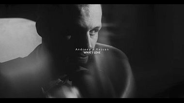 Romania Award 2021 - Best Video Editor - ANDREEA + RAZVAN - WHAT I LOVE