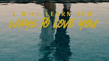 Award 2023 - Best Social Edit - I Will Learn New Ways to Love You - Rebekah | Jared - Social Edit