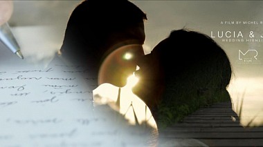 Contest 2015 - Video Editor hay nhất - Lucia & Joël - Wedding Highlights