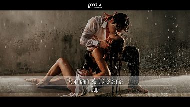 Videographer GOODzyk production from Lviv, Ukraine - Clip ⁞ I feel you, engagement, erotic