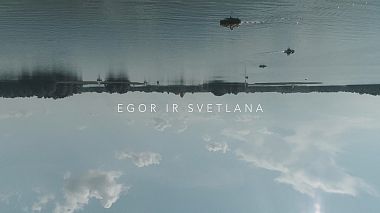 Videographer Andrey Kesler from Mykolayiv, Ukraine - Egor ir Svetlana, drone-video, musical video, reporting, wedding