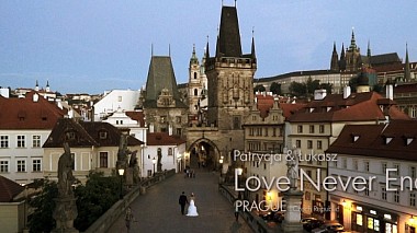 Videographer Hypertex Film đến từ Patrycja & Lukasz - Love Never Ends, Prague, Czech Republic, wedding