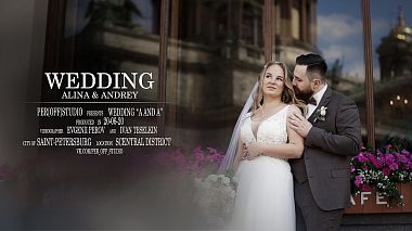 Videographer Evgenii  Perov from Sankt Petersburg, Russland - Alina & Andrey, musical video, wedding