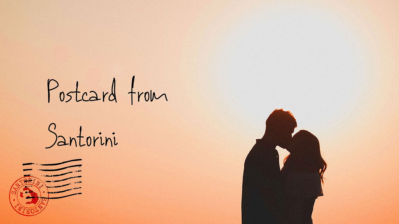 Postard from Santorini, Greece