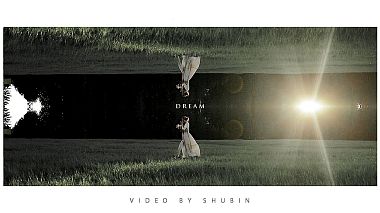 Videographer Alexander Shubin from Yekaterinburg, Russia - DREAM, SDE, erotic, event, wedding