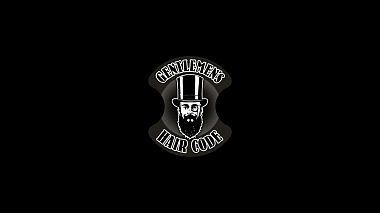 Videographer Panagiotis Trapezanlidis from Thessaloniki, Greece - Gentleman’s Haircode, advertising, corporate video