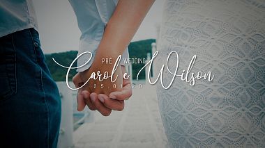 Videografo Dan Rocha Films da San Paolo, Brasile - Pre-Wedding Carol e Wilson, drone-video, event, wedding
