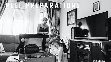 Videographer Sergio Roman from Madrid, Španělsko - Reel preparations, anniversary, wedding