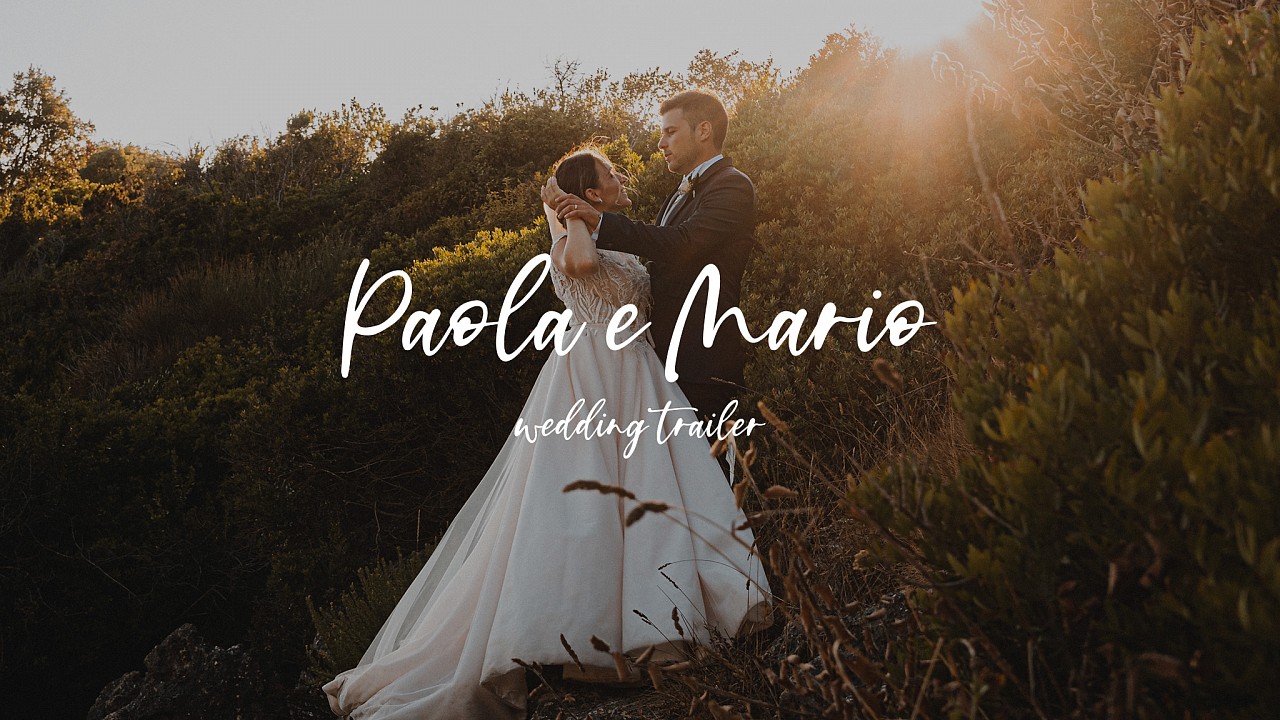 Paola e Mario | Wedding Trailer