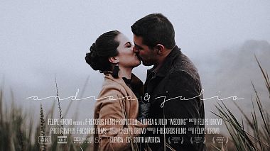 Videographer Felipe Idrovo from Cuenca, Ecuador - Andrea & Julio - Highlights, wedding