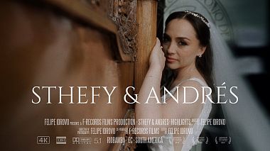 Videographer Felipe Idrovo from Cuenca, Ekvádor - Sthefy & Andrés - Trailer, wedding