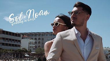 Videograf George Stamatakis din Heraklion, Grecia - Sol & Noam | wedding clip, nunta