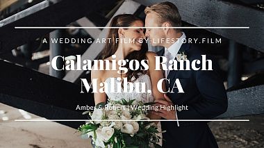 Videographer Rick Lykov from Los Angeles, Spojené státy americké - Calamigos Ranch, Oak Room, Malibu Wedding Venue | Wedding Video Amber & Robert | LifeStory.Film, drone-video, wedding