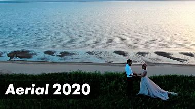 Videógrafo Cactus Video de Samara, Rússia - Showreel | Aerial 2020 | Cactus video, drone-video, event, musical video, showreel, wedding
