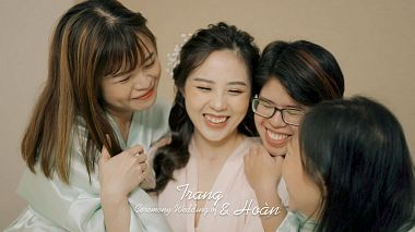 Videographer Ariel Studios from Ho Chi Minh, Vietnam - Ceremony Wedding of Trang & Hoan Ariel Khue Vu, SDE, anniversary, wedding
