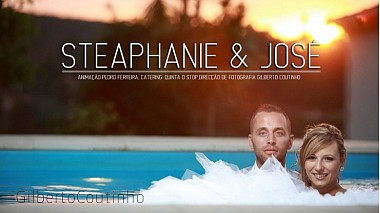 Videographer Gilberto Coutinho from Reboreda, Portugalsko - Stéphanie & José - Wedding, wedding