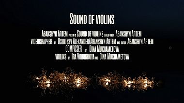 Videographer Artem Abanshyn from Charkiw, Ukraine - Sound of violinsV2, engagement