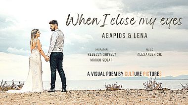 Videógrafo CULT PICS de Aten, Grécia - When I close my eyes, event, musical video, wedding