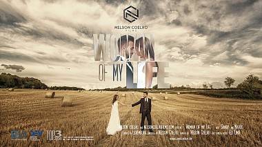 Videografo Nelson Coelho da Lussemburgo, Lussemburgo - Woman of My Life, wedding