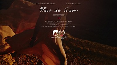 Видеограф | WhiteStory |, Краков, Полша - Mar de Amor | Kasia + Jarek | Destination Wedding Video WhiteStory, engagement, wedding