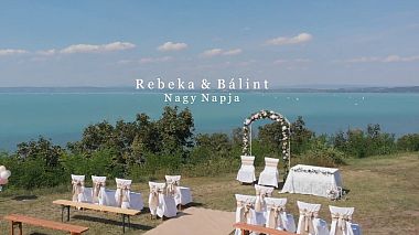 Videographer Patrik Nemeth from Győr, Ungarn - Rebeka & Bálint - wedding story - Balaton, wedding