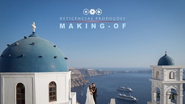 来自 波尔图, 葡萄牙 的摄像师 Reticências Produções - Making-of Santorini, backstage