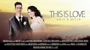 Videographer Peter Kleva from Ljubljana, Slovinsko - THIS IS LOVE