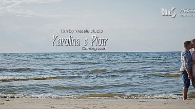 Βιντεογράφος Wesele Studio από Βαρσοβία, Πολωνία - Karolina & Piotr - coming soon, wedding