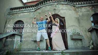 Videographer Cinema Studio from Wroclaw, Poland - Agnieszka i Piotrek w Podziękowaniu Rodzicom, engagement