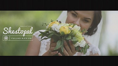 Videographer Shestopal studio from Kyjev, Ukrajina - Vadim&Olya. Wedding day, wedding