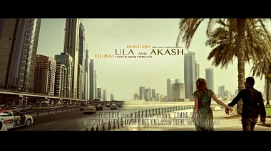Videographer PROSTUDIO Creative Video Agency from Warschau, Polen - ProStudio :: DUBAI :: Ula & Akash, wedding