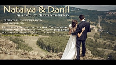 Відеограф Григорий Тугульбаев, Москва, Росія - Wedding story Natalya & Danil, wedding