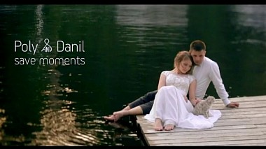 Videógrafo June media group de Ekaterimburgo, Rusia - Poly & Danil \ save moments, event, wedding