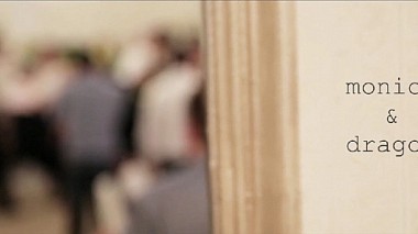 Videographer Catalin Horatiu from Bucharest, Romania - Monica & Dragos, wedding