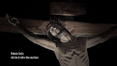 Відеограф blas Martínez, Мурсія, Іспанія - Semana Santa, advertising