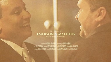 Videographer David Washin from Salvador, Brazílie - Two Equals - Emerson And Matheus, engagement, wedding