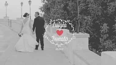 Videographer Andrea Giovannoni from Milán, Itálie - Luigia e Donato - Teaser, wedding