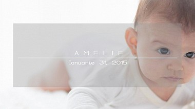 Videographer Video  Boutique from Bukarest, Rumänien - A M E L I E • Best moments of Christening, baby, event