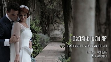 Videografo TOMAS AGUILAR // emotions & films da Siviglia, Spagna - "Dos corazones, un solo latir" / "Two hearts, one beat", SDE, engagement