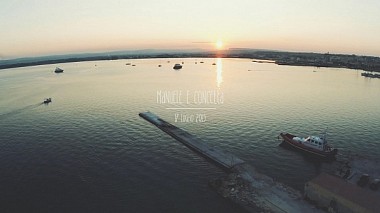 Videógrafo Carmelo Caramagno de Siracusa, Itália - Manuele e Concetta | SDE 17 • 07 • 2015, SDE, engagement, wedding