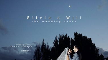 Videographer Carmelo Caramagno from Syrakus, Italien - Silvia e Will | the wedding story, engagement, wedding