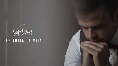 Videographer Adriana Russo from Turin, Italy - PER TUTTA LA VITA | Septem Visual, wedding