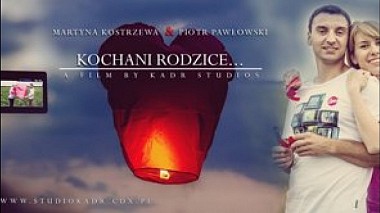 来自 沃维奇, 波兰 的摄像师 Marcin Kazimierski - Thanks to parents., wedding