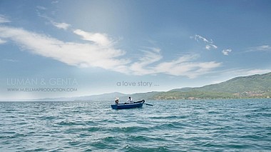 Videographer Mjellma Production from Struga, Severní Makedonie - Beautiful Day - Luman & Genta - Love Story - Mjellma Production, drone-video, engagement, wedding