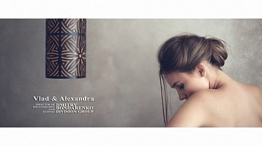 Videografo Dmitry Bondarenko da Bel Aire, Ucraina - Влад и Александра, engagement, musical video, wedding