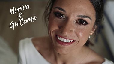 Videographer Alberto Ojeda from Séville, Espagne - Marina & Guillermo, wedding