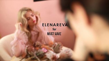 Videographer Vadim Rudoy from Kyjev, Ukrajina - Коллекция ELENAREVA for MUSTHAVE, advertising, backstage, event, musical video, reporting